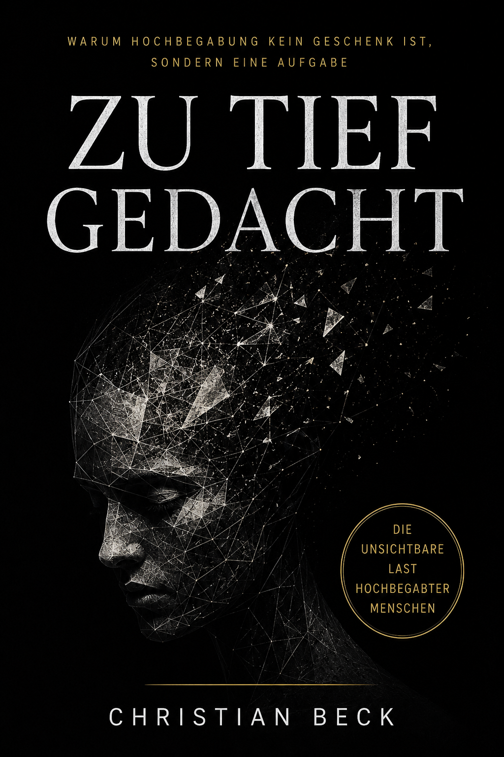 Buch „Zu tief gedacht“ von Christian Johannes Beck